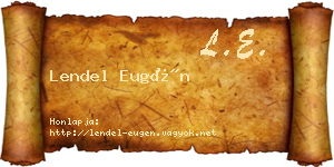 Lendel Eugén névjegykártya